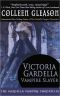 [The Gardella Vampire Chronicles 1.50] • Victoria Gardella · Vampire Slayer